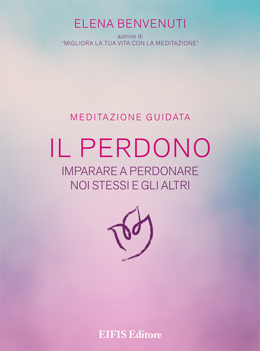 Meditazione Il Perdono